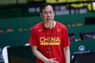 男篮世界杯中国队球员实力榜：周琦李凯尔大秋前三 王哲林末座